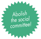 Abolish the social committee!